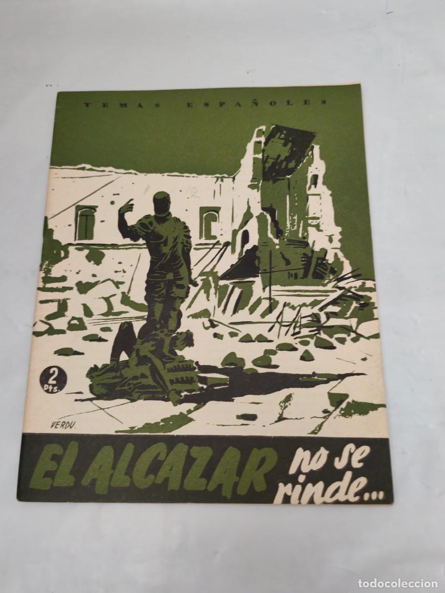 Libros de segunda mano: Temas espa&ntilde;oles No. 38: El Alc&aacute;zar no se rinde (Primera edici&oacute;n)