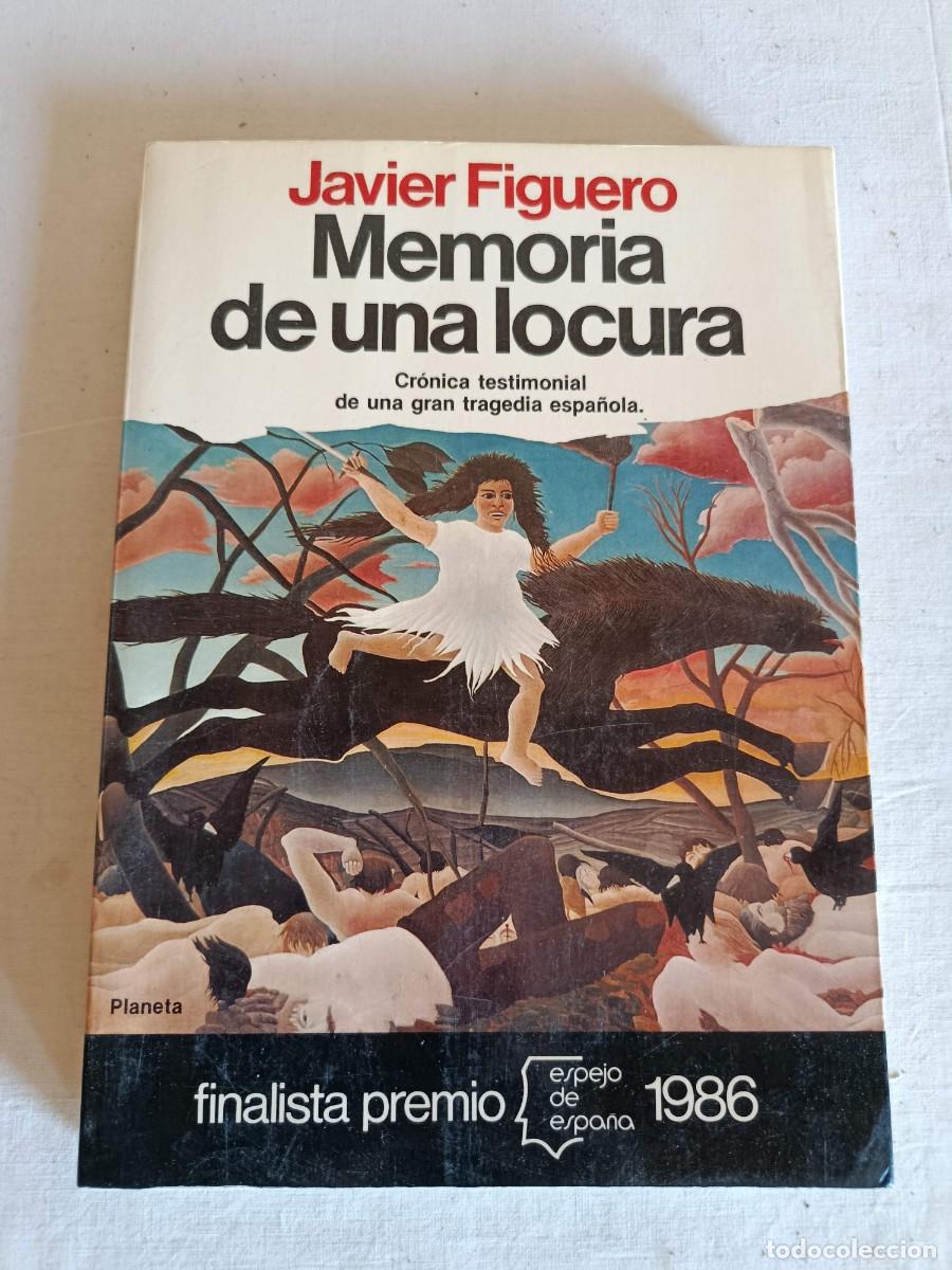 Libros de segunda mano: Memoria de una locura Javier Figuero