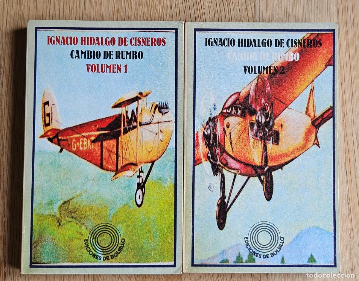 Libros de segunda mano: Cambio de rumbo. Hidalgo de Cisneros - Foto 1