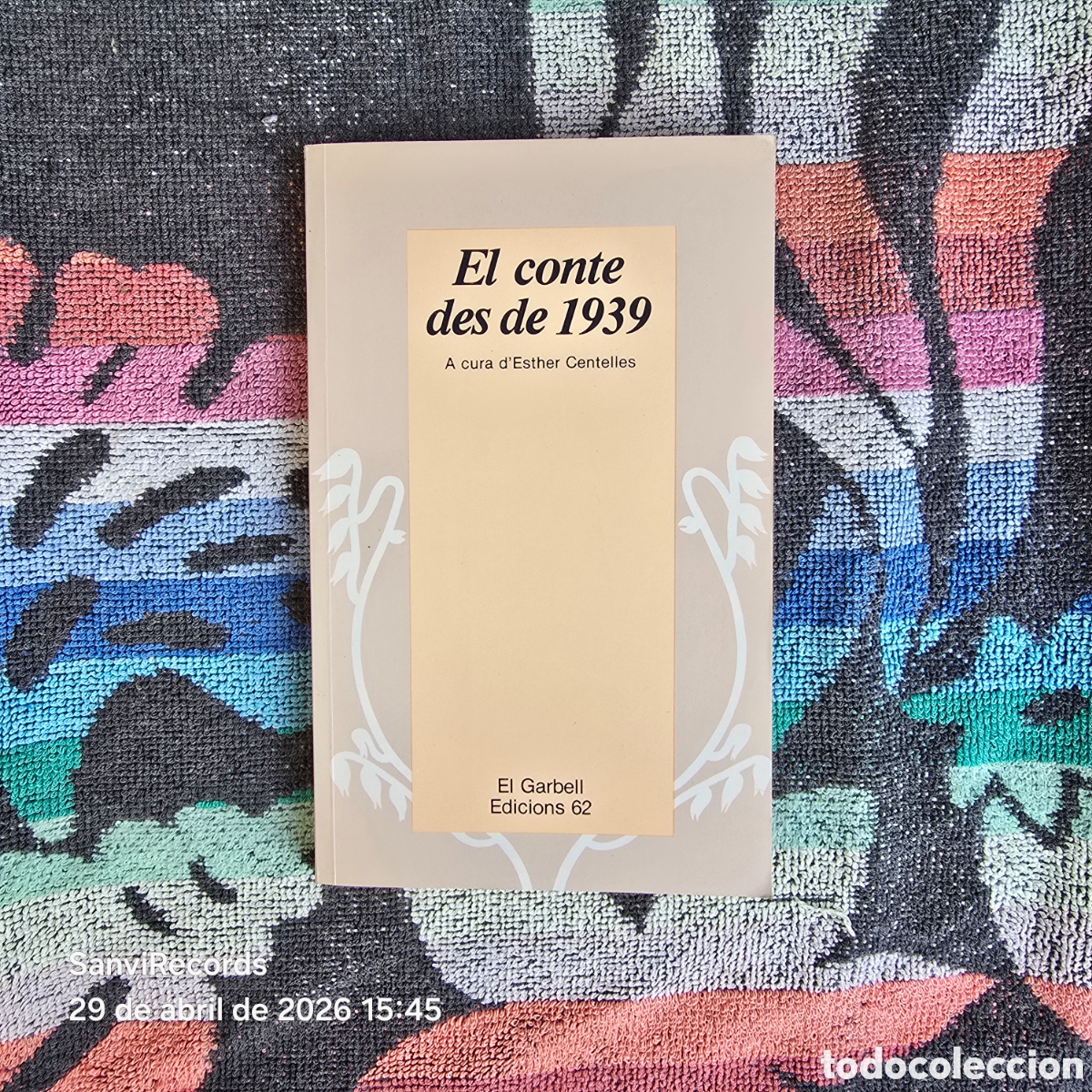 Libros de segunda mano: EL CONTE DES DE 1939 A CURA D'ESTHER CENTELLES (EDICIONS 62)