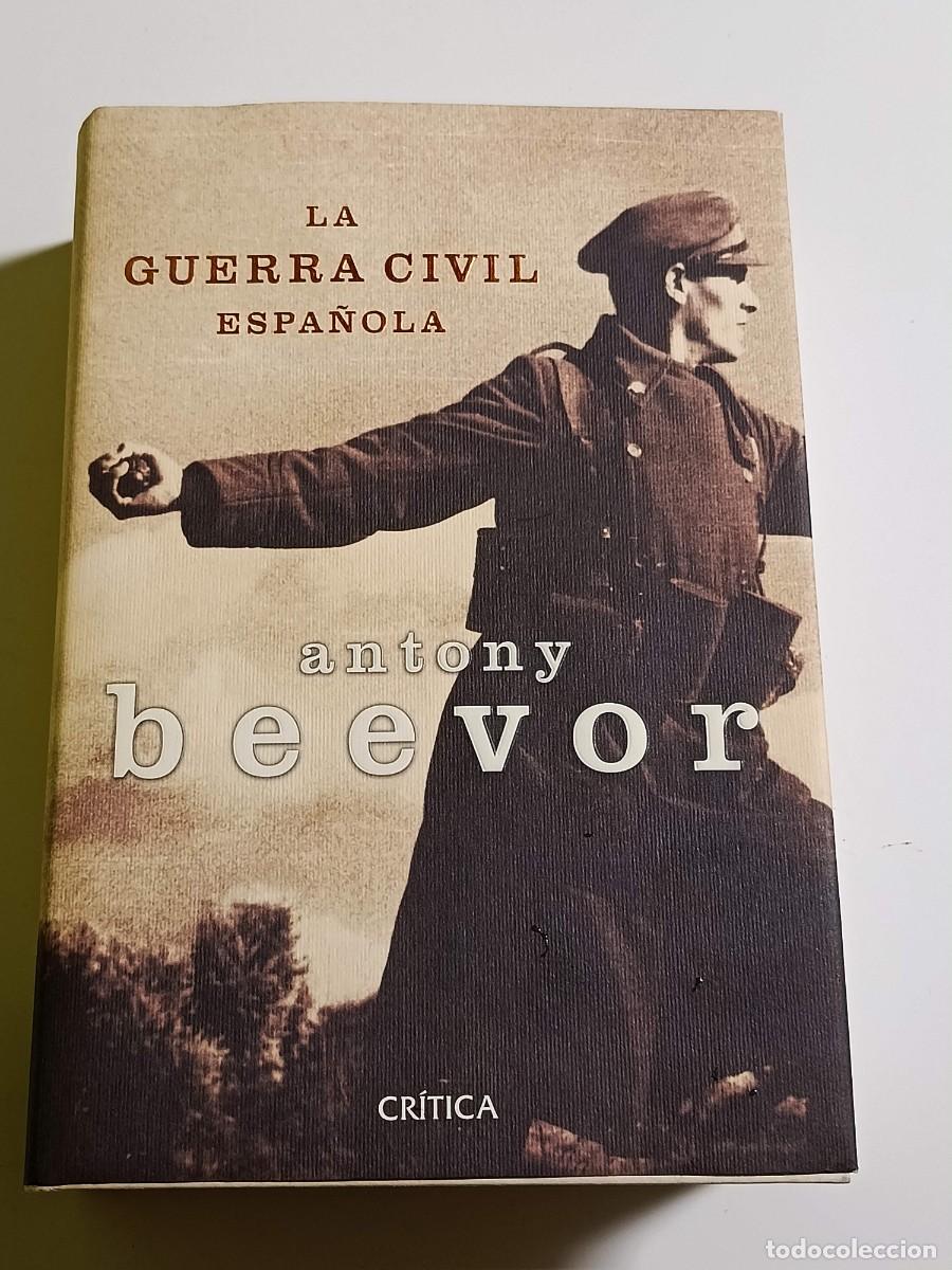 Libros de segunda mano: La guerra civil espa&ntilde;ola Anthony Beevor