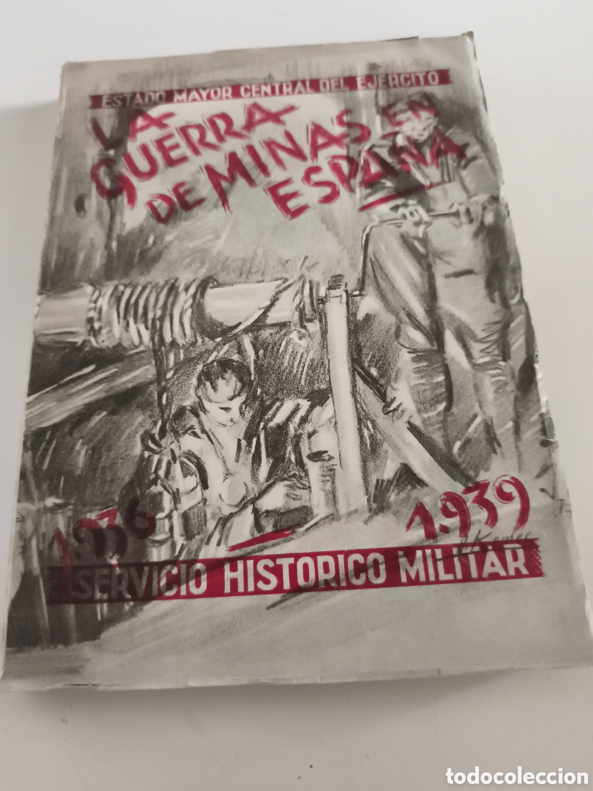 Libros de segunda mano: La guerra de minas en Espa&ntilde;a