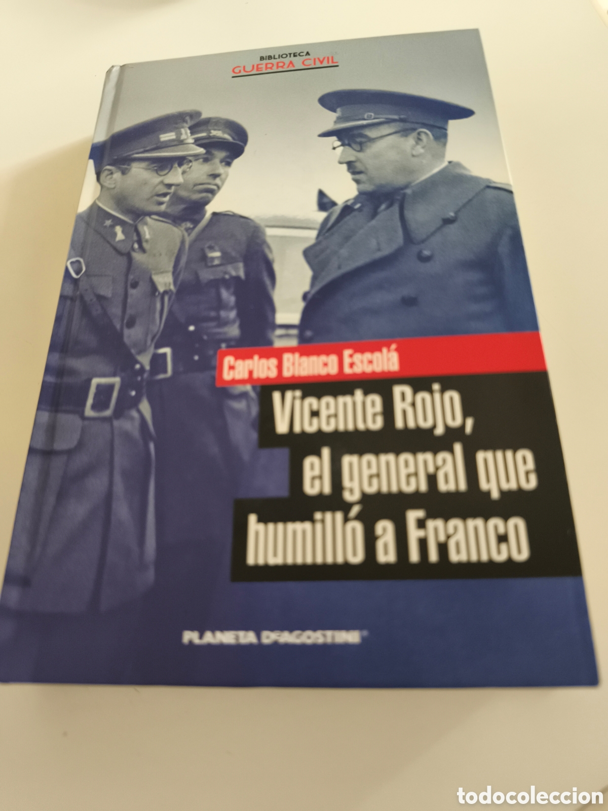 Libros de segunda mano: Vicente Rojo, el general que humill&oacute; a Franco