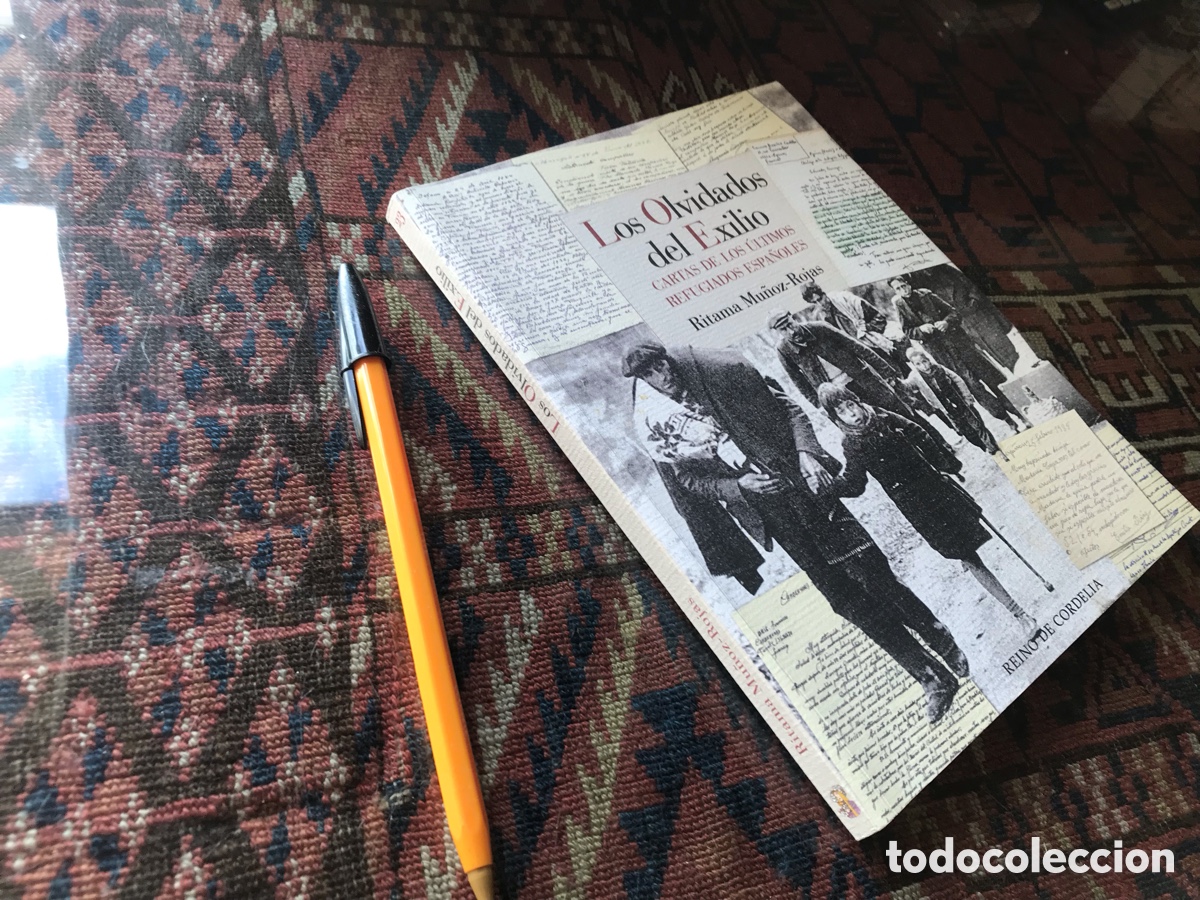 Libros de segunda mano: Los olvidados del exilio. Ritama Mu&ntilde;oz-Rojas. Reino de Cordelia.