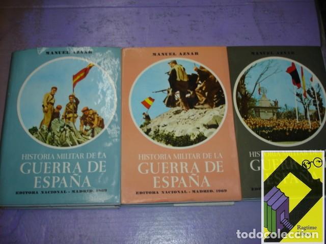Libros de segunda mano: AZNAR, Manuel: Historia militar de la Guerra de Espa&ntilde;a (3 vols)