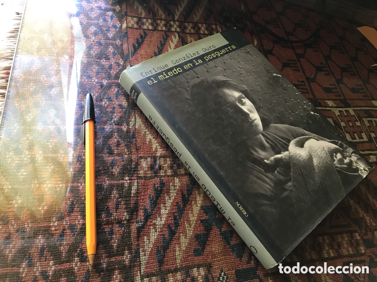 Libros de segunda mano: El Miedo en la posguerra. Enrique Gonz&aacute;lez Duro . Ober&oacute;n