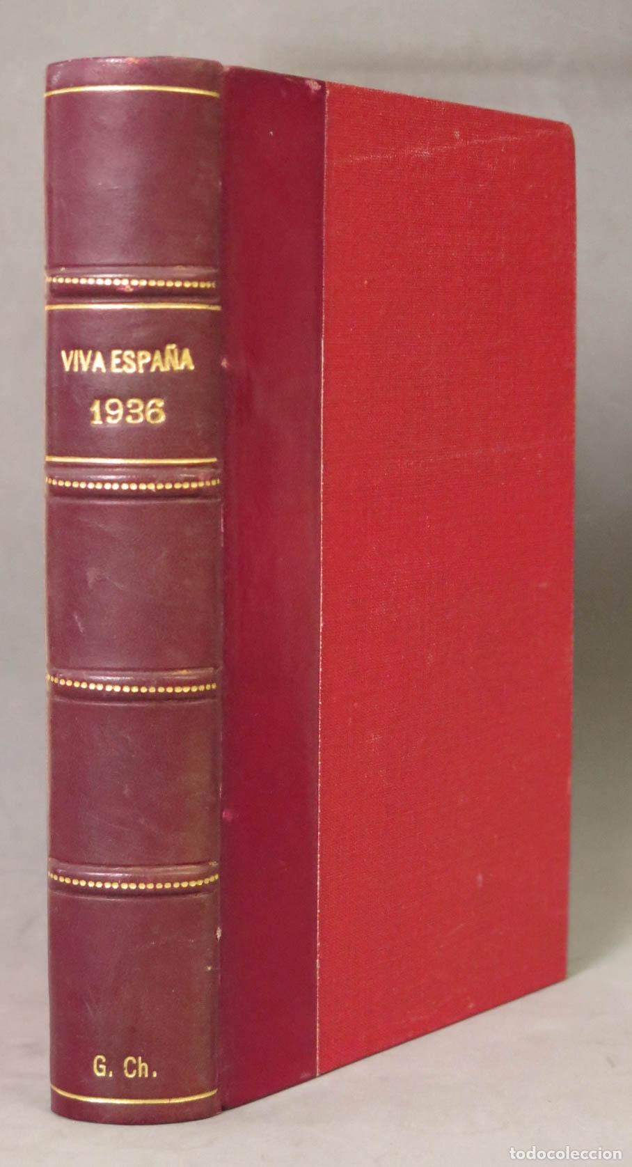 Libros de segunda mano: &iexcl;Viva Espa&ntilde;a! Hacia la restauraci&oacute;n nacional - Manuel Gali&ntilde;o Lago - Casa Mart&iacute;n 1937