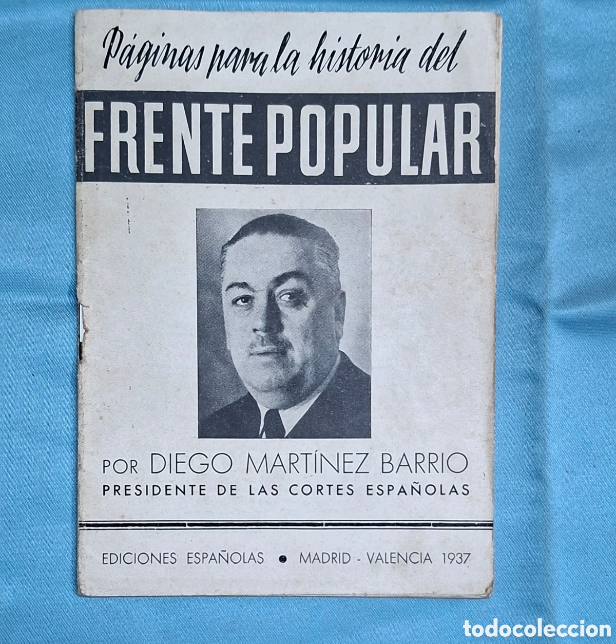 Libros de segunda mano: P&aacute;ginas para la historia del Frente Popular