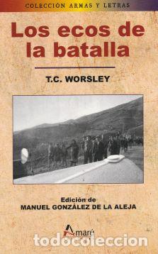 Libros de segunda mano: Los ecos de la batalla - T. C. Worsley