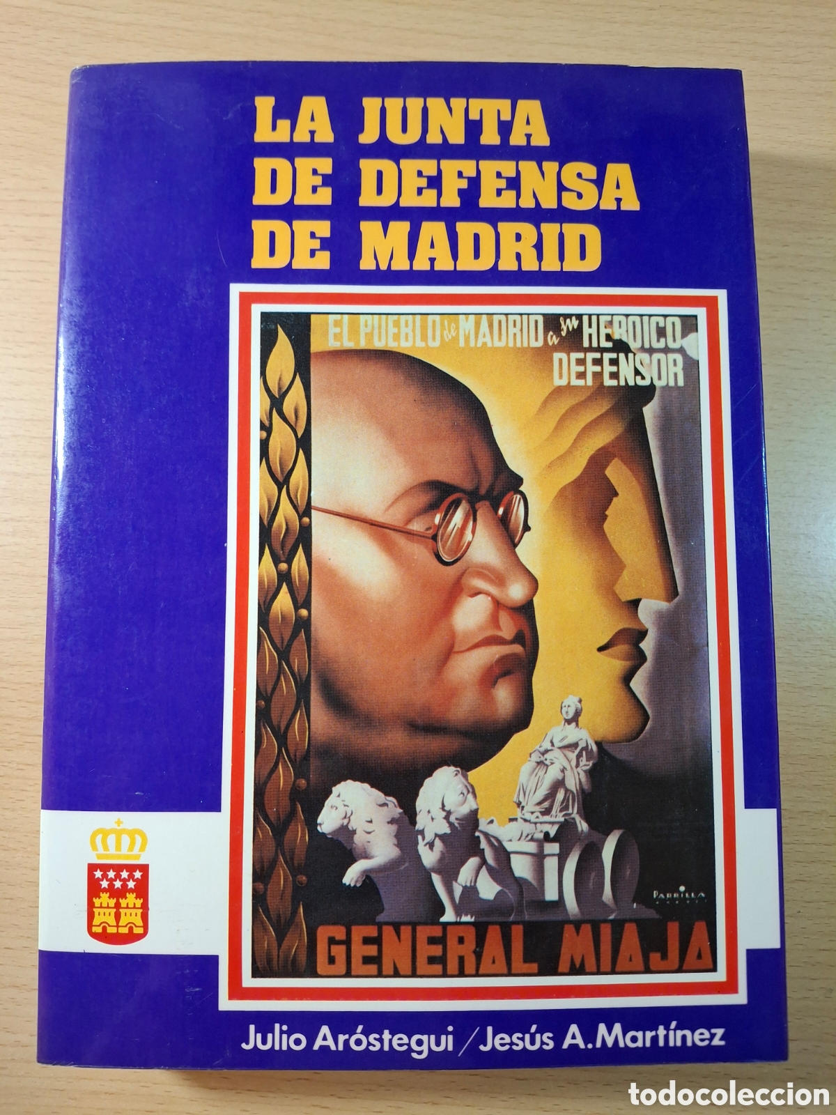 Libros de segunda mano: La Junta de Defensa de Madrid