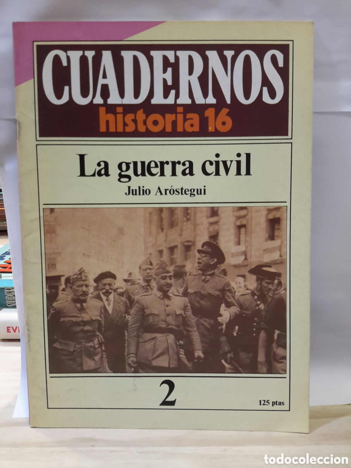 Second hand books: Cuadernos Historia 16 N&deg; 2 - La Guerra Civil