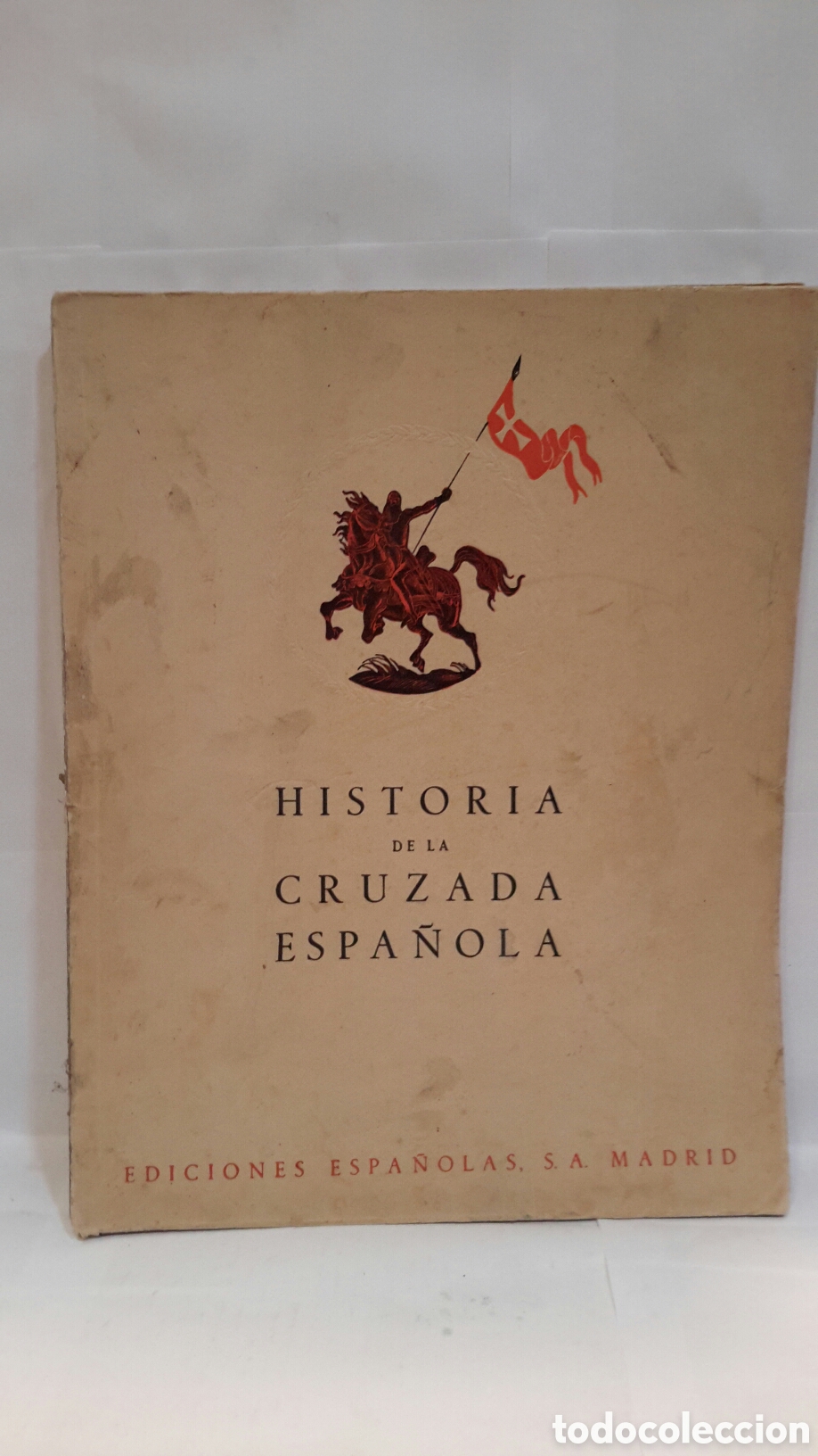 Second hand books: Volumen IV. Historia de la Cruzada Espa&ntilde;ola. Tomo XVII