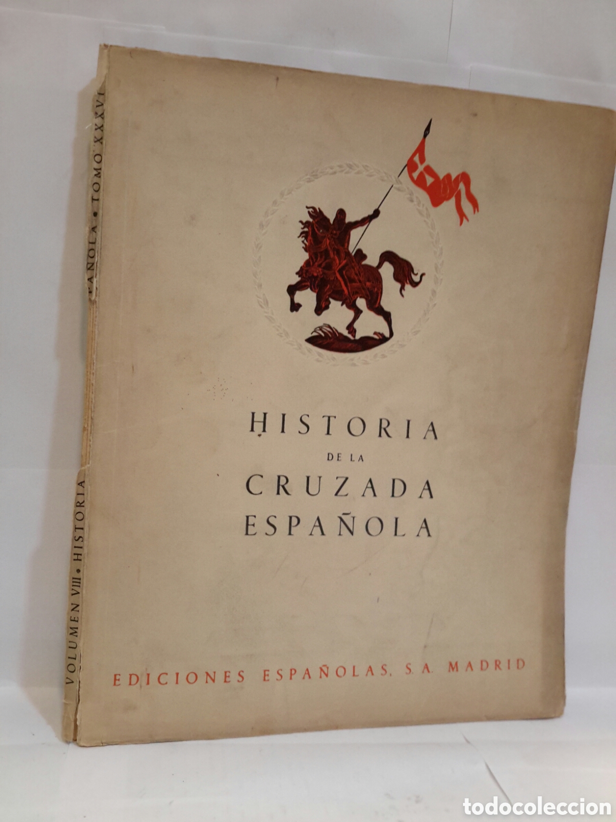 Second hand books: Historia de la Cruzada espa&ntilde;ola Vol. VIII tomo XXXVI