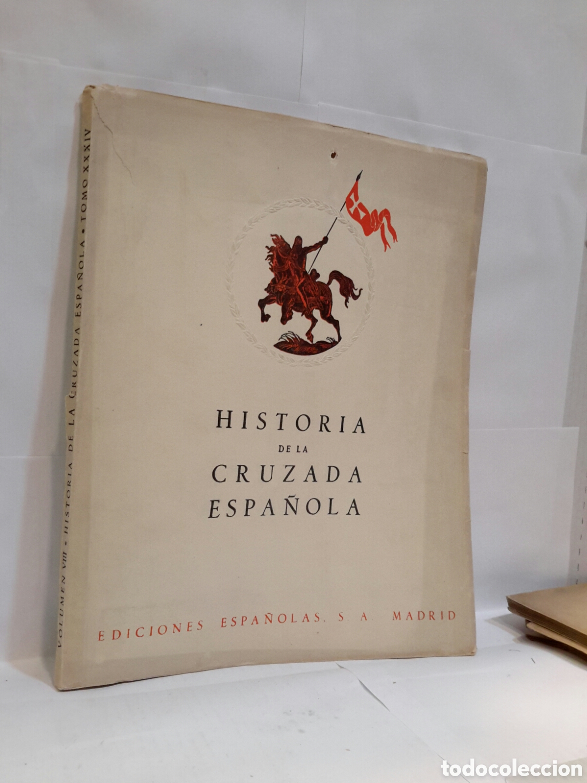 Second hand books: Historia de la Cruzada Espa&ntilde;ola. Vol. VIII. Tomo XXXIV
