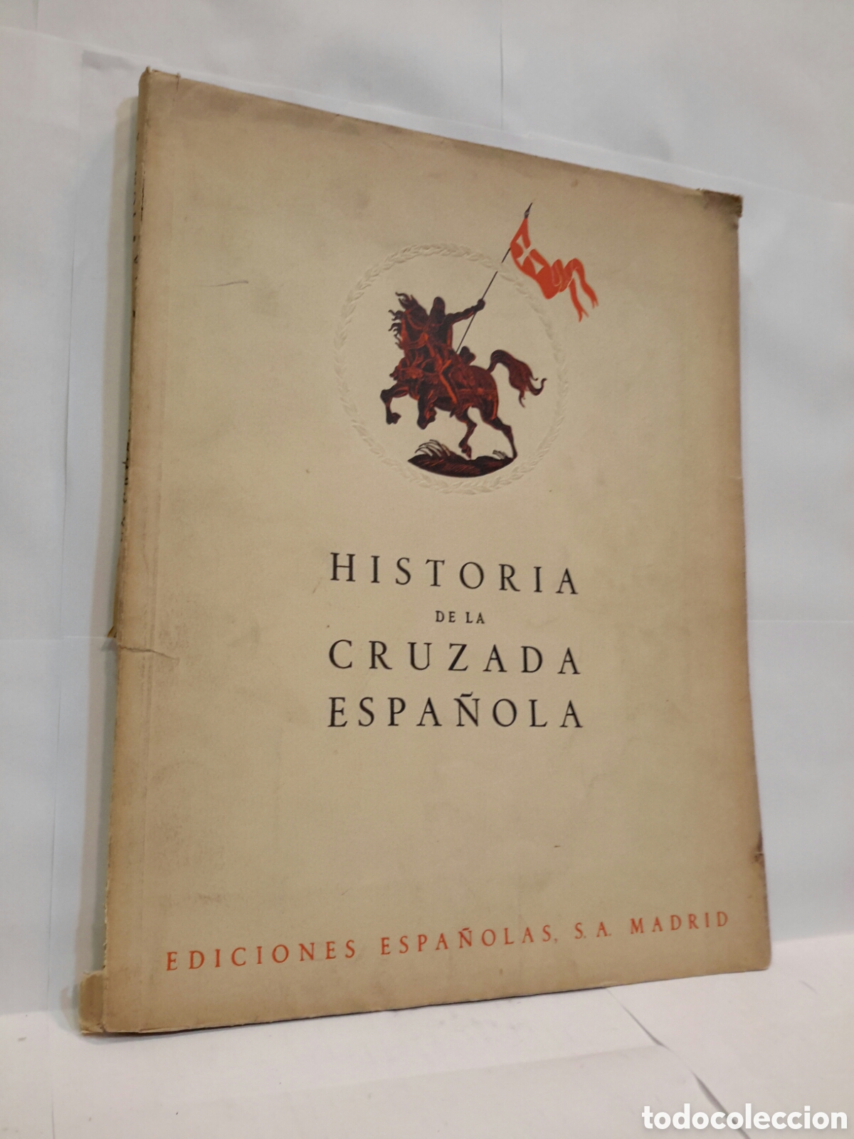 Second hand books: Historia de la Cruzada Espa&ntilde;ola. Vol. III. Tomo X