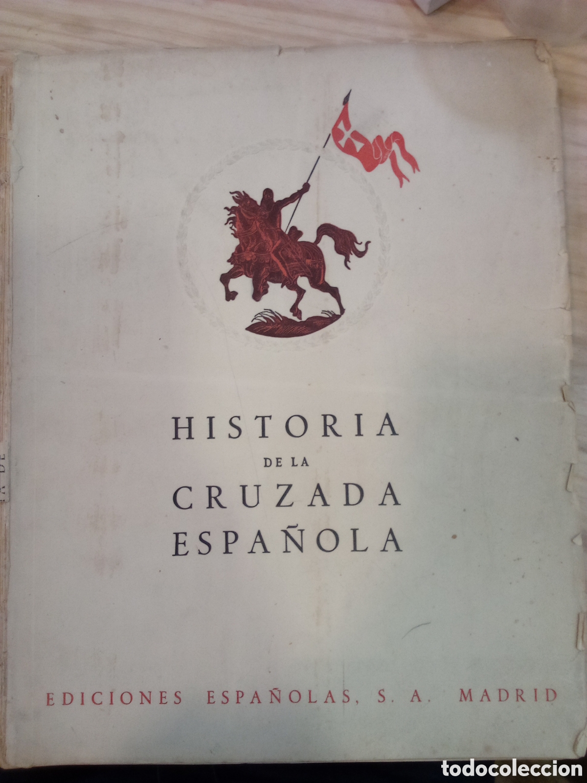 Second hand books: Historia de la Cruzada Espa&ntilde;ola Vol. VIII tomo XXXIII