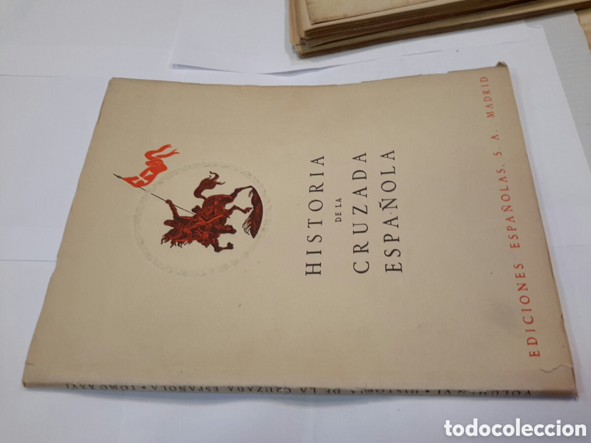 Second hand books: Historia de la Cruzada Espa&ntilde;ola. Vols. VI. Tomo XXVI