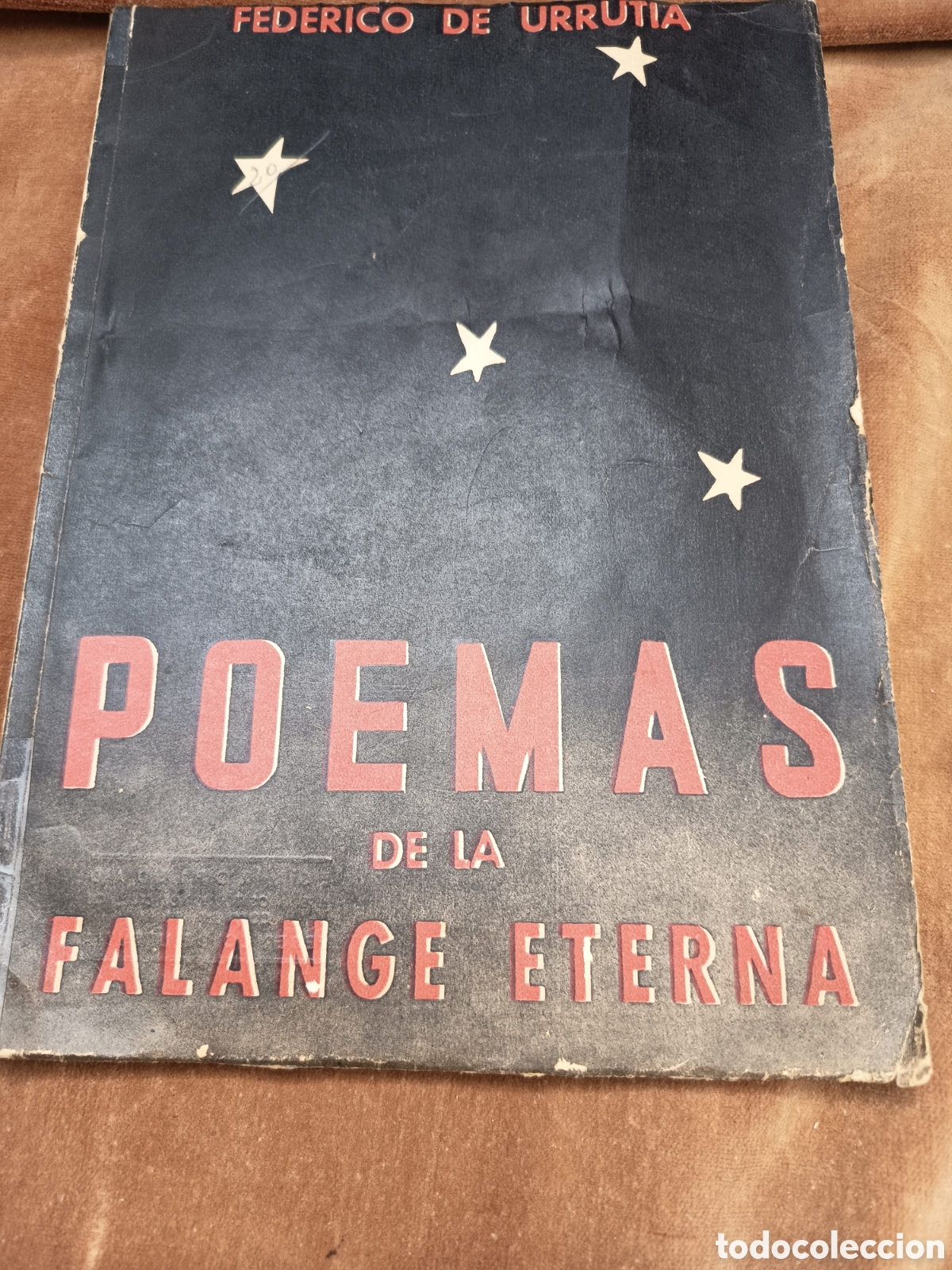 Libros de segunda mano: Poemas de la Falange Eterna Federico de Urrutia 1&ordf; EDICION 1938