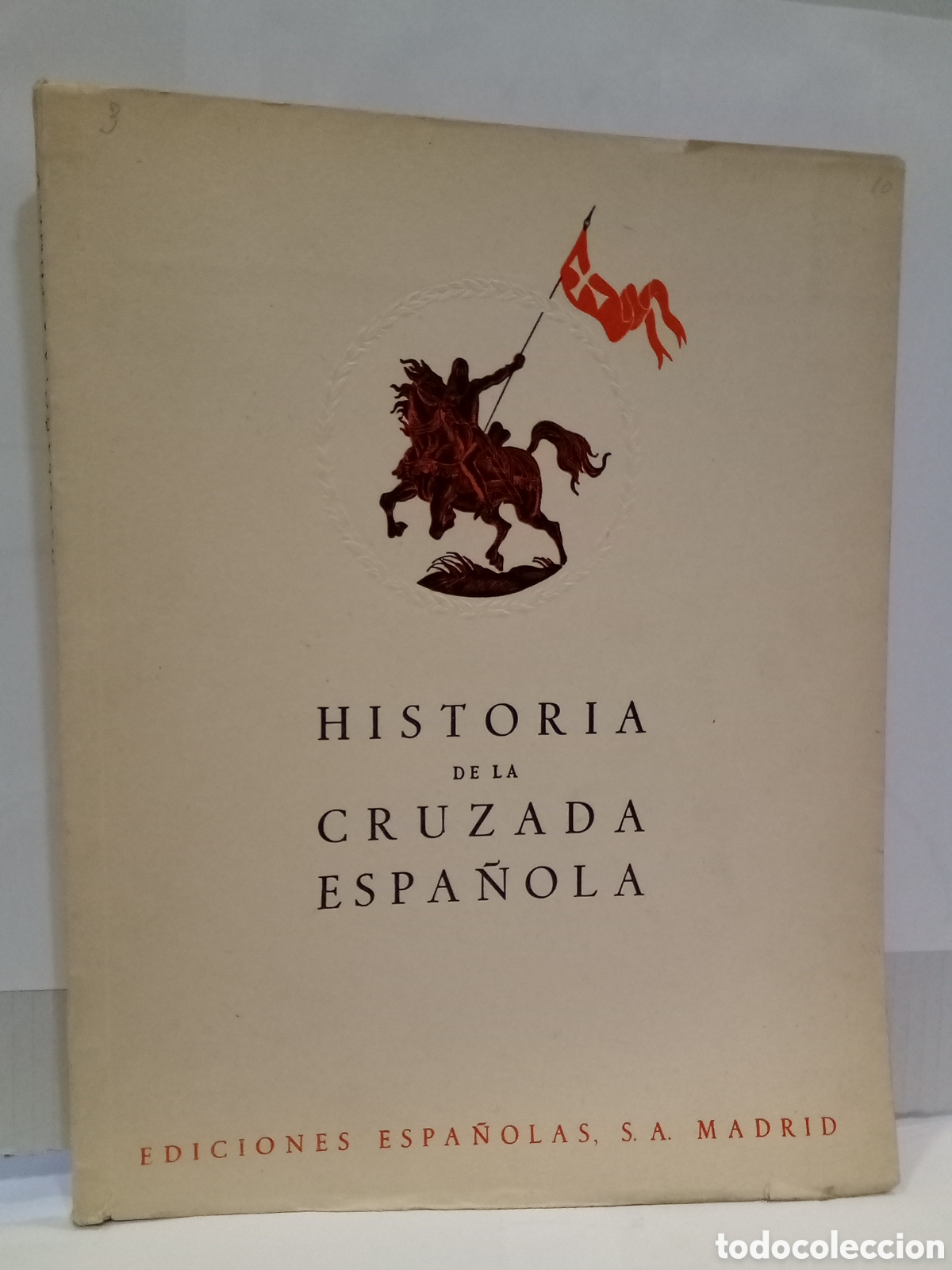 Second hand books: Historia de la Cruzada Espa&ntilde;ola. Vols. III. Tomo X