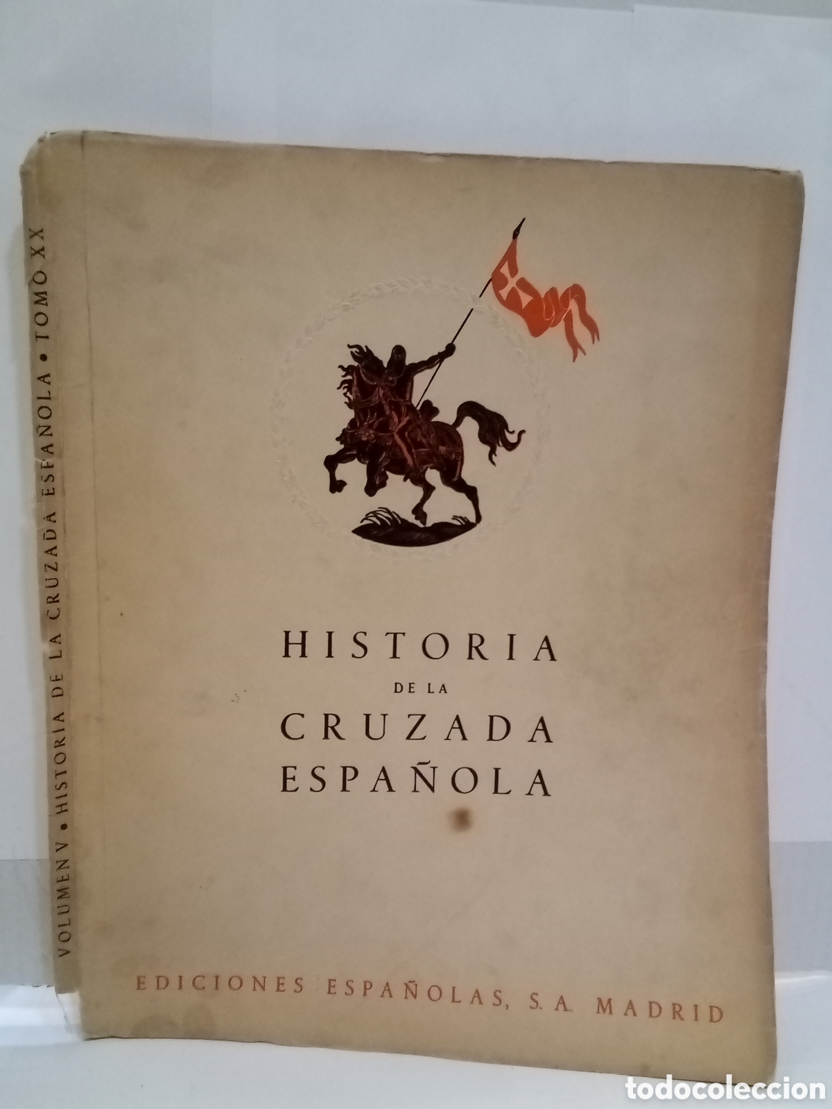 Second hand books: Historia de la Cruzada Espa&ntilde;ola. Vols. V. Tomo XX