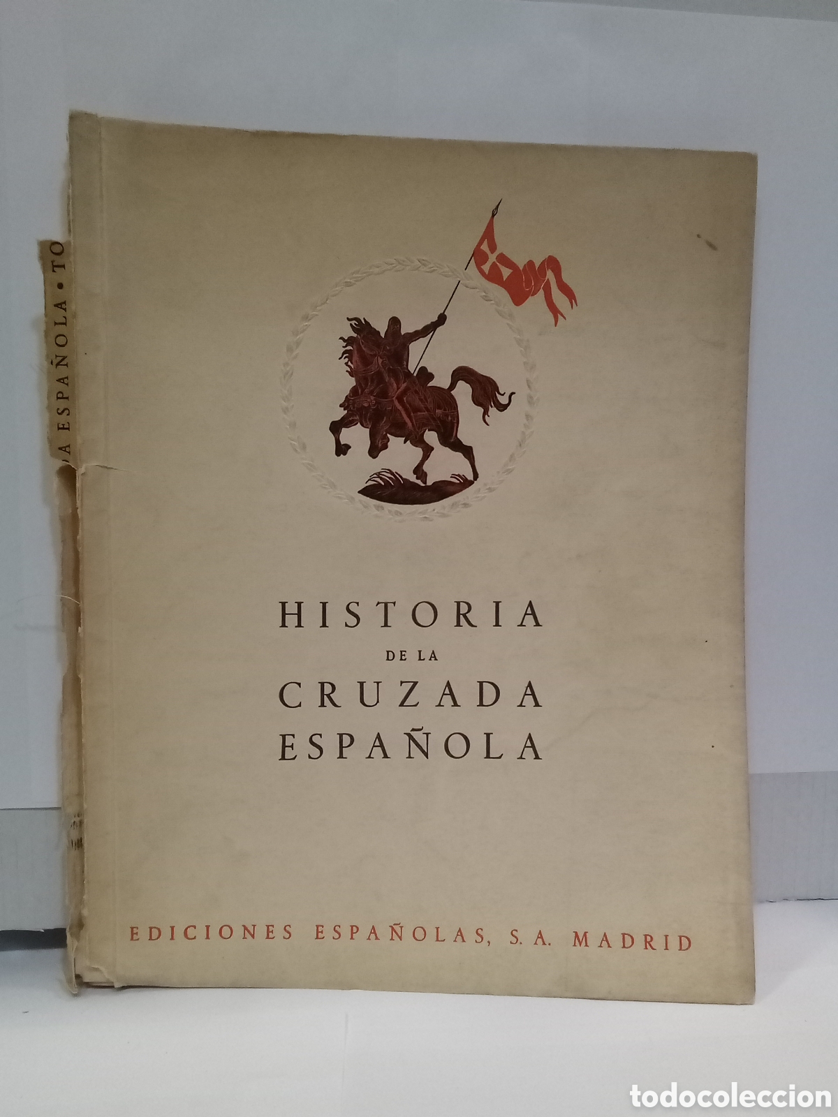 Second hand books: Historia de la Cruzada Espa&ntilde;ola. Vols. I. Tomo V