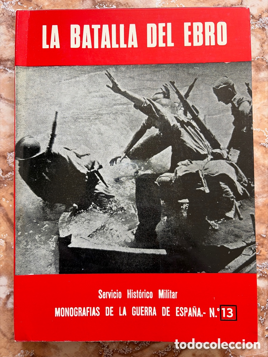 Libros de segunda mano: La batalla del Ebro.