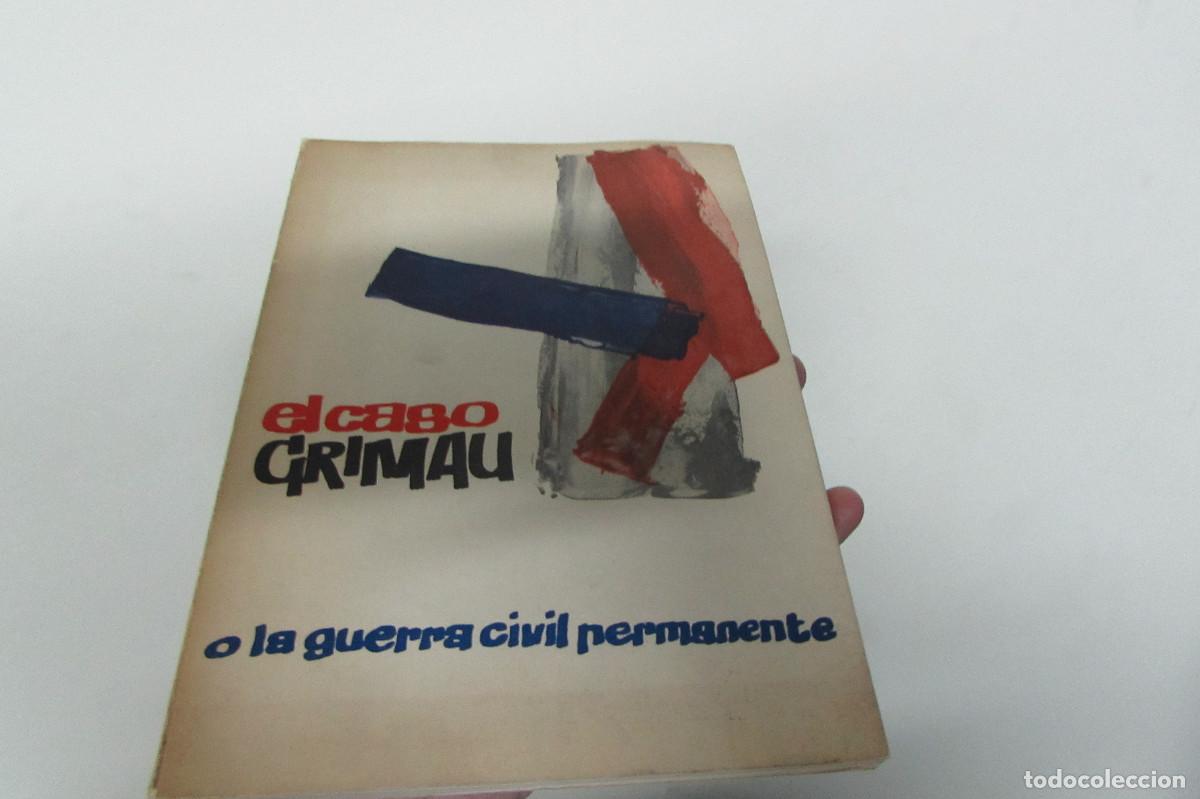 Libros de segunda mano: El caso Grimau o la guerra civil permanente