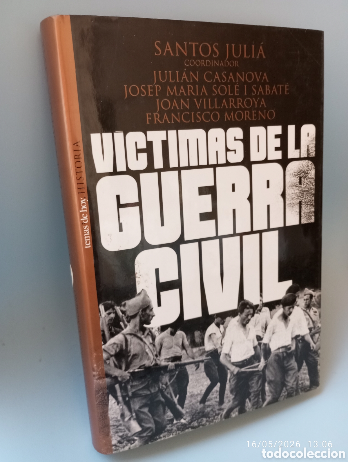 Libros de segunda mano: Victimas de la guerra civil . Santos Juli&aacute; . Julian Casanova . J M Sol&eacute; i Sabate .