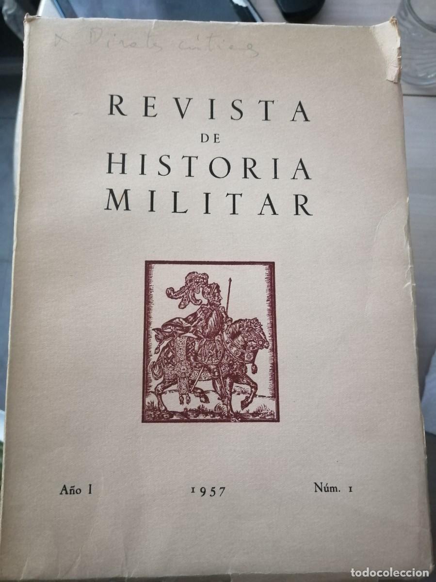 Libros de segunda mano: N&Uacute;MERO 1&deg; 1957 REVISTA DE HISTORIA MILITAR ESPA&Ntilde;OLA ARMADA EJ&Eacute;RCITO HISTORIA ANTIGUA PARACAS