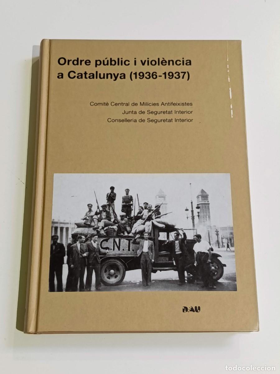 Libros de segunda mano: Ordre public i violencia a Catalunya 1936-1937