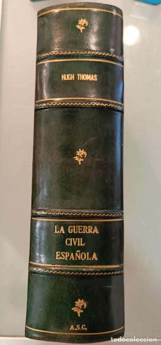 Libros de segunda mano: LA GUERRA CIVIL ESPA&Ntilde;OLA. HUGH THOMAS. RUEDO IB&Eacute;RICO, 1967.