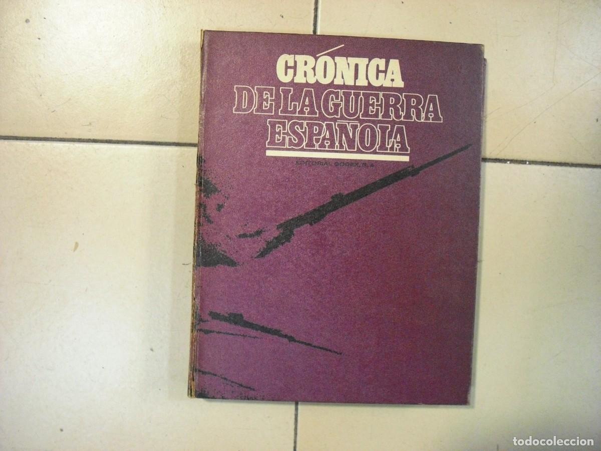 Libros de segunda mano: CRONICA DE LA GUERRA ESPA&Ntilde;OLA , TOMO V