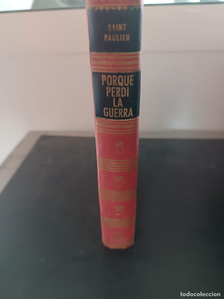 Libros de segunda mano: Porque perd&iacute; la guerra Por Adolfo Hitler. Memorias de ultratumba