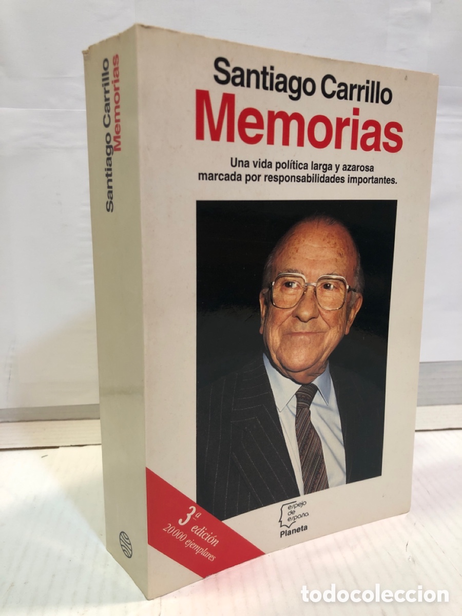 Libros de segunda mano: Santiago Carrillo - Memorias. Una vida pol&iacute;tica larga y azarosa marcada por responsabilidades ...