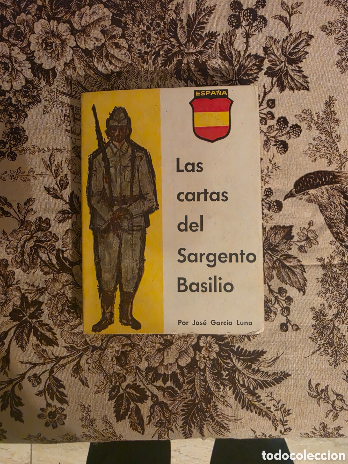 Libros de segunda mano: LIBRO LAS CARTAS DEL SARGENTO BASILIO - JOS&Eacute; GARC&Iacute;A LUNA - 1&ordf; EDIC. 1959 - DIVISI&Oacute;N AZUL / MILITARIA