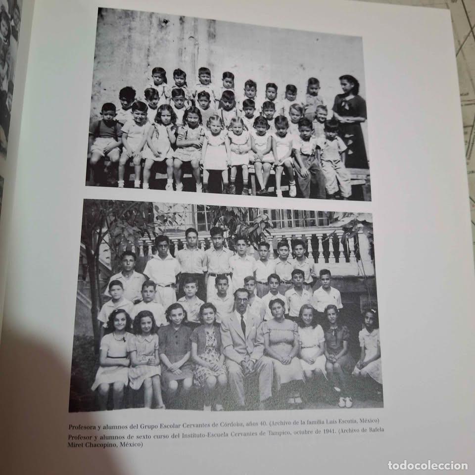 Libros de segunda mano: Los Colegios del Exilio en M&eacute;xico. 2005 - Foto 5