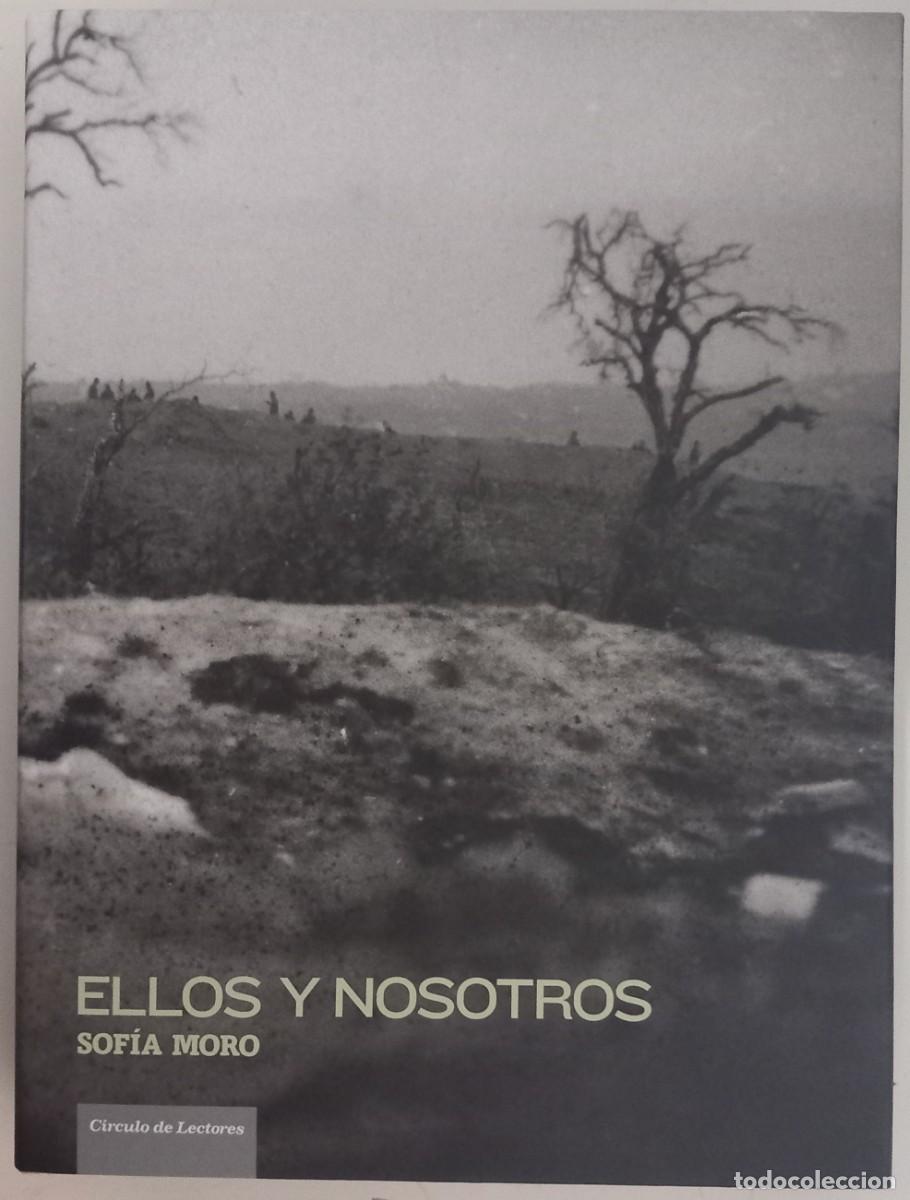 Libros de segunda mano: Ellos y nosotros, de Sof&iacute;a Moro - Foto 1