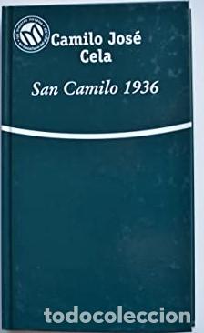 Libros de segunda mano: San Camilo 1936 - Cela, Camilo Jos&eacute; - Bibliotex - Millenium. Las Mejores Novelas del S. XX