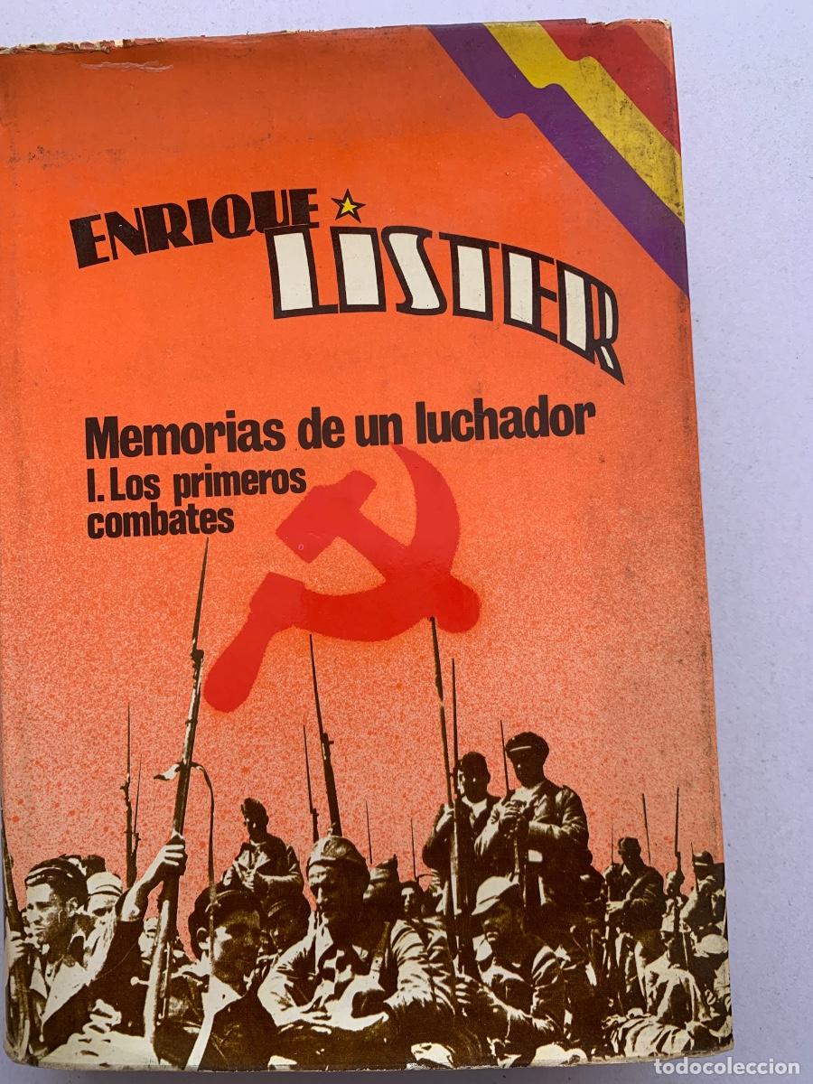 Libros de segunda mano: Enrique L&iacute;ster. Memorias de un luchador (Bols 28)