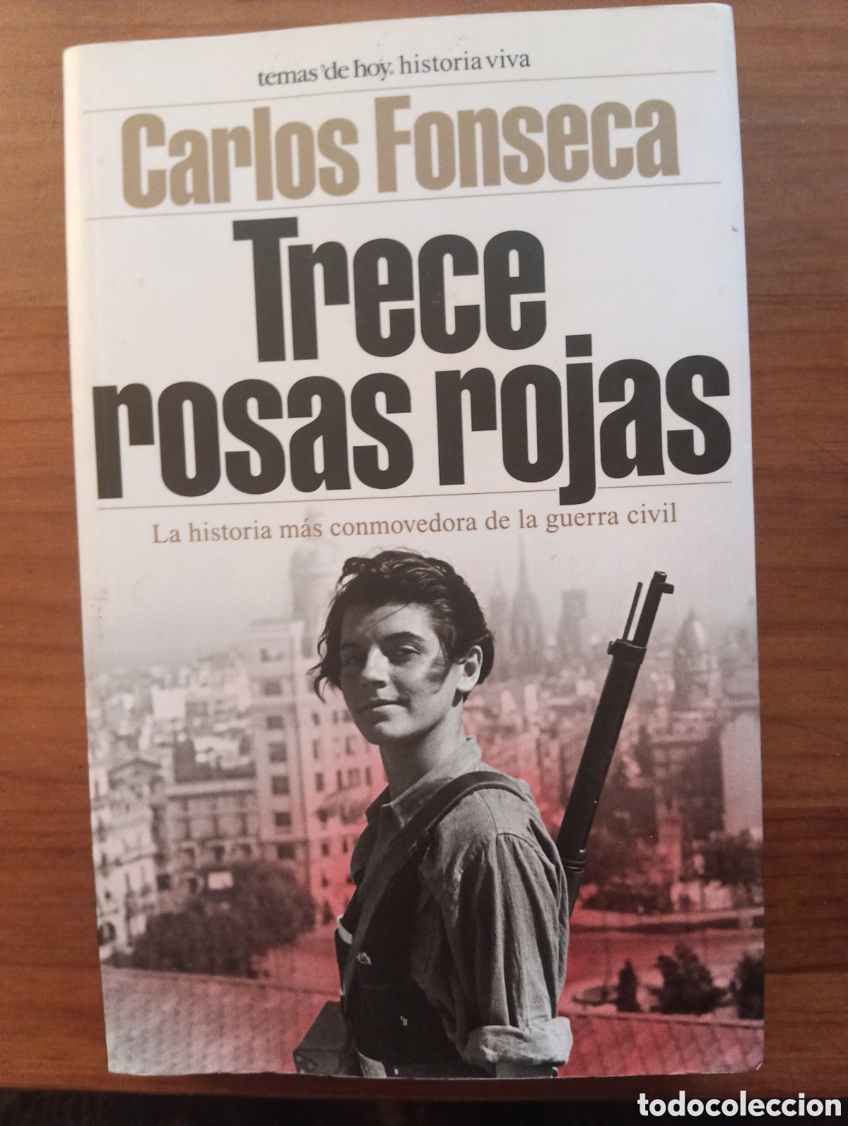 Libros de segunda mano: Trece rosas rojas, Carlos Fonseca, Temas de hoy
