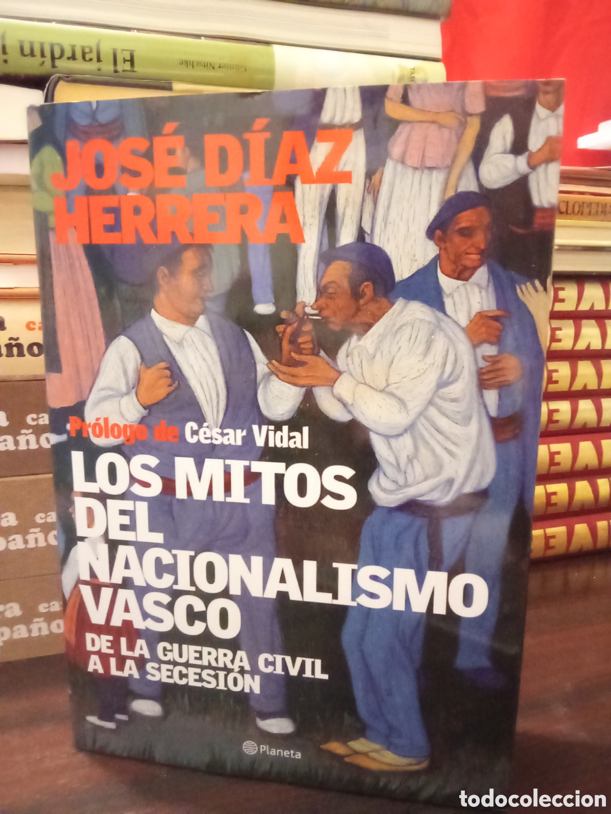 Libros de segunda mano: JOSE DIAZ HERRERA - Pr&oacute;logo de Cesar Vidal - LOS MITOS DEL NACIONALISMO VASCO - Primera Edici&oacute;n 2005