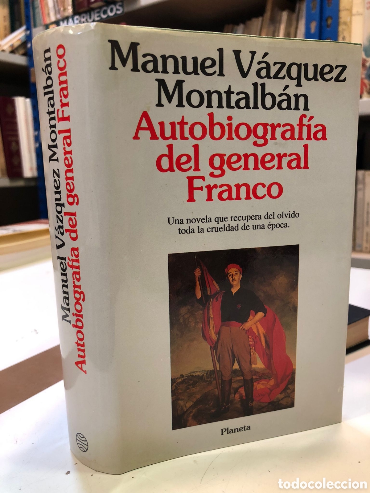 Second hand books: Autobiograf&iacute;a del general Franco - Manuel V&aacute;zquez Montalb&aacute;n