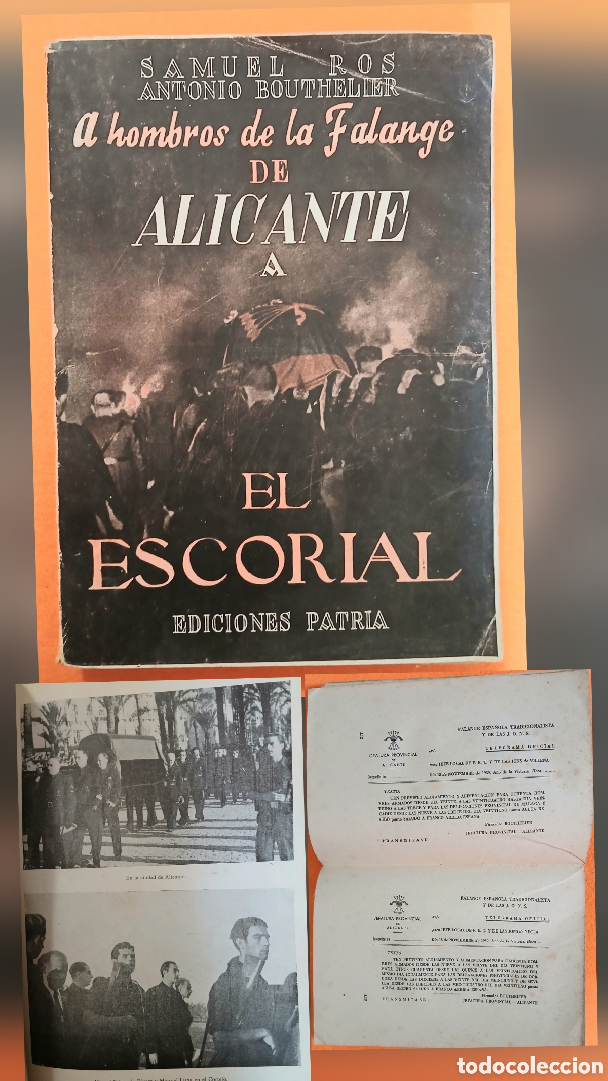 Libros de segunda mano: A hombros de la falange de alicante al escorial
