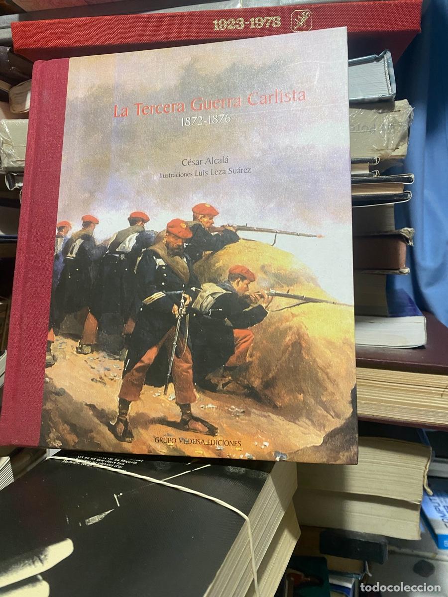 Libros de segunda mano: la tercera guerra carlista, cesar alcala, grupo medusa ediciones