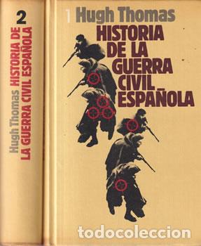 Libros de segunda mano: Historia de la Guerra Civil espa&ntilde;ola. 2 Tomos - Hugh Thomas