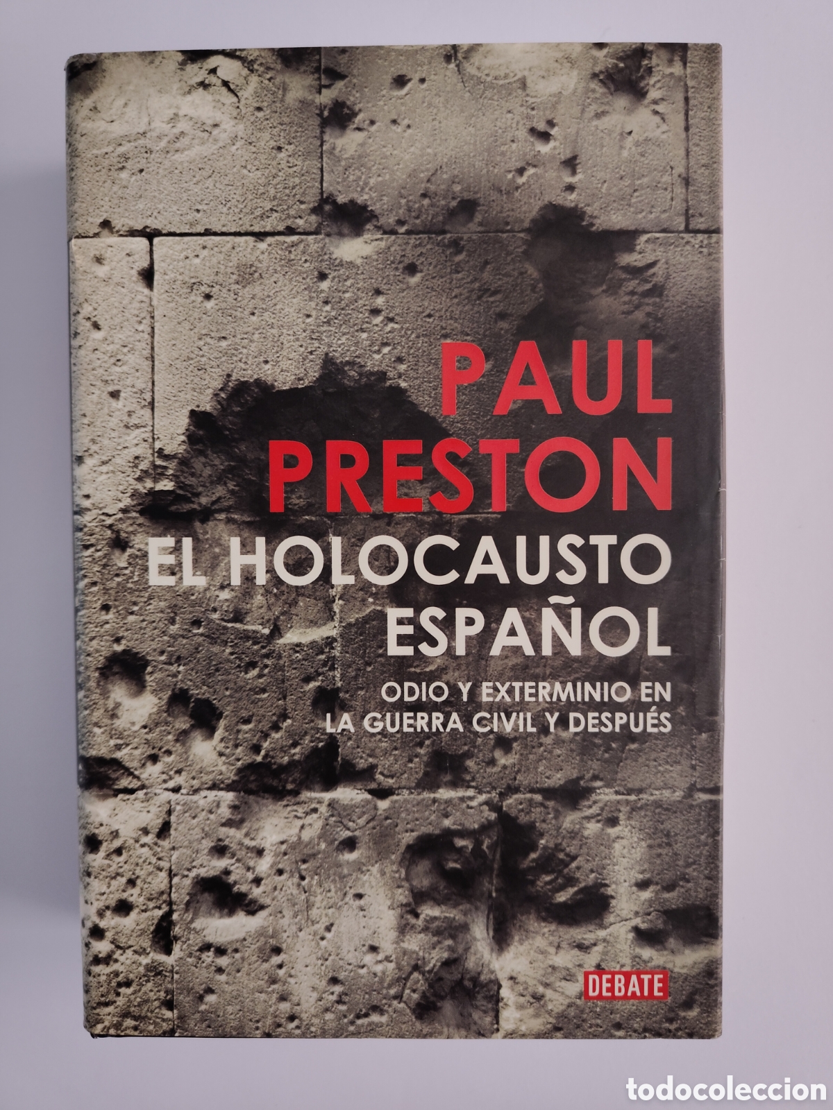 Libros de segunda mano: El holocausto espa&ntilde;ol de Paul Preston