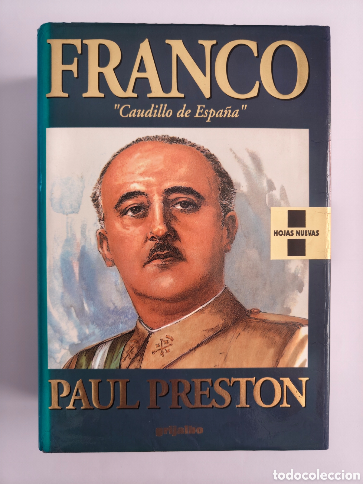 Libros de segunda mano: Franco &rdquo;Caudillo de Espa&ntilde;a&rdquo; de Paul Preston