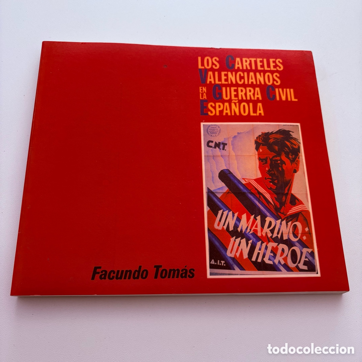 Libros de segunda mano: libro los carteles valencianos en la guerra civil espa&ntilde;ola - facundo tomas 1986