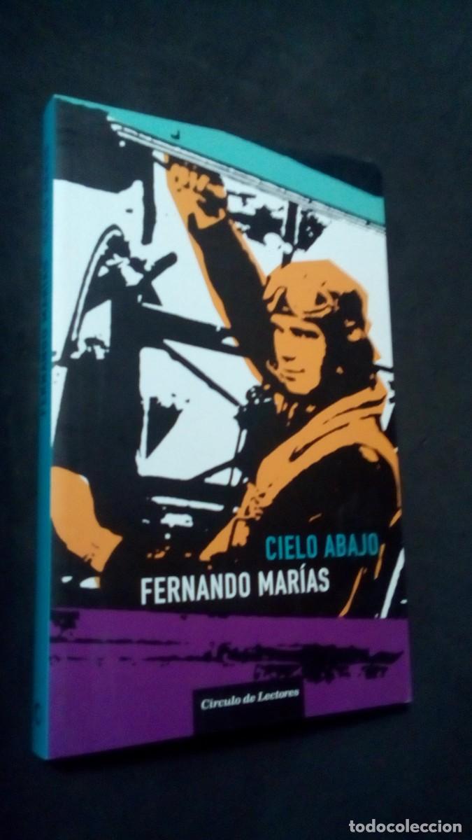Libros de segunda mano: CIELO ABAJO-FERNANDO MAR&Iacute;AS-COMO NUEVO-VER FOTOS