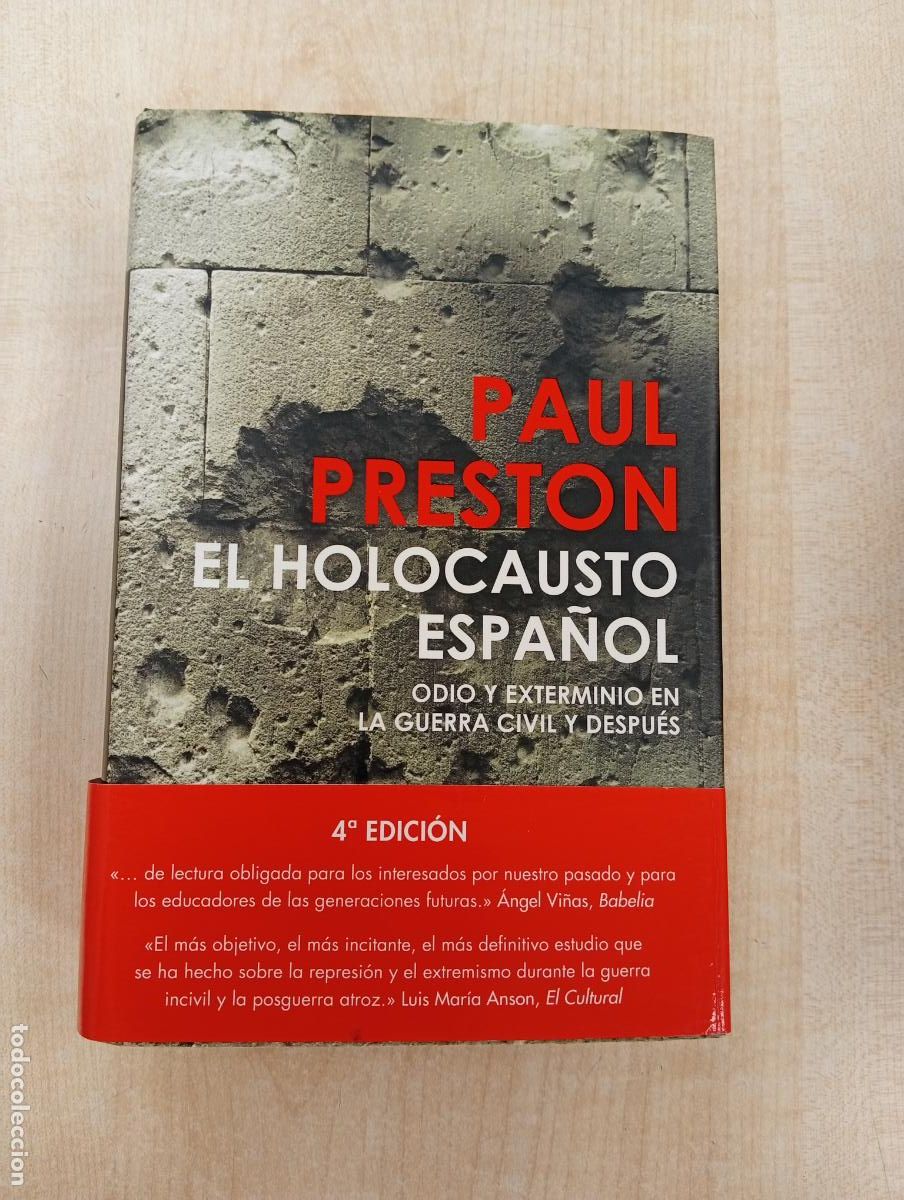 Libros de segunda mano: EL HOLOCAUSTO ESPA&Ntilde;OL - PAUL PRESTON